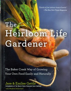 The Heirloom LIfe Gardener