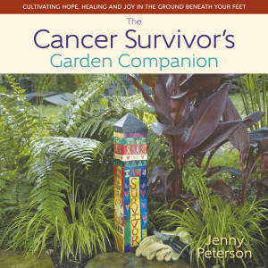 Final Cover The Cancer Survivor's Garden Companion